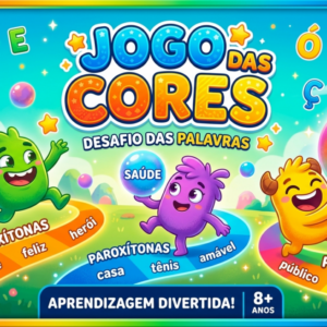 Jogo das Cores- oxítonas, paroxítonas e proparoxítonas